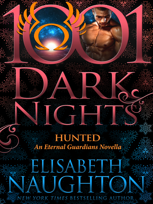 Title details for Hunted by Elisabeth Naughton - Available